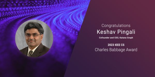 Press Banner: Keshav Pingali Wins 2023 Charles Babbage Award