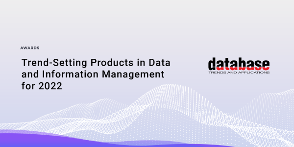 Trend-Setting Products in Data and Information Management for 2022